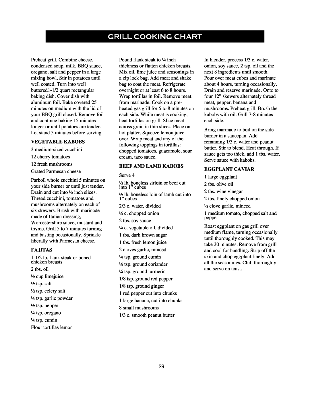 Nexgrill 720-0125-LP manual Grill Cooking Chart, Vegetable Kabobs, Fajitas, Beef And Lamb Kabobs, Eggplant Caviar 
