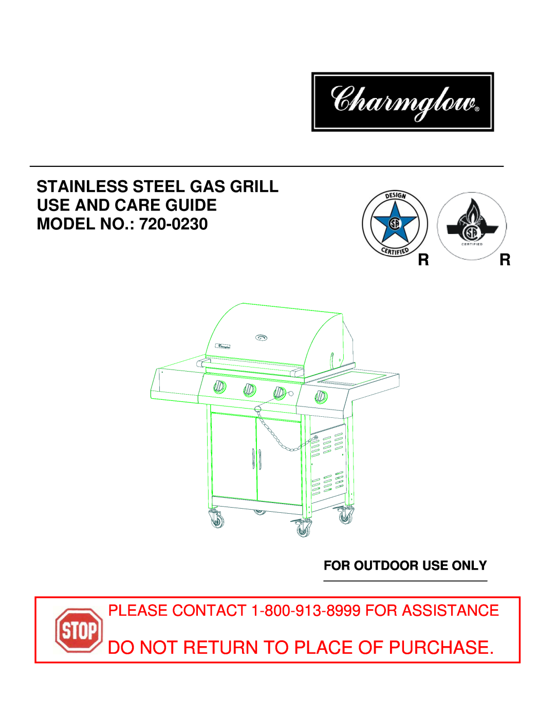 Nexgrill 720-0230 manual Do Not Return To Place Of Purchase, Stainless Steel Gas Grill Us`E And Care Guide Model No 