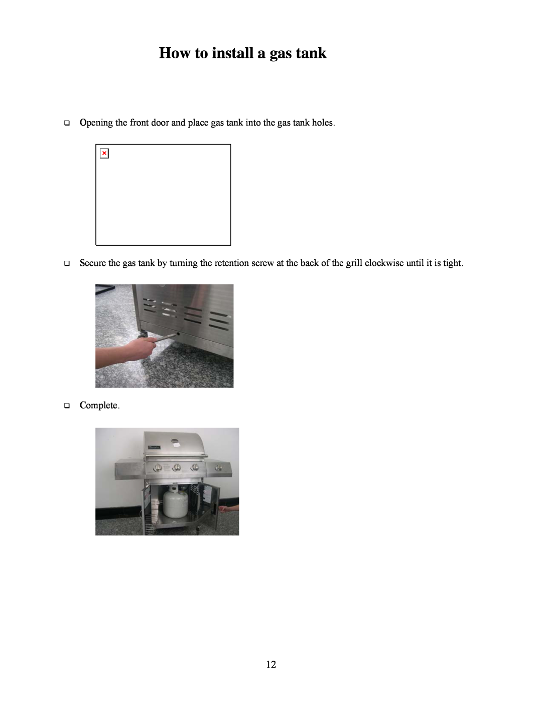 Nexgrill 720-0230 manual How to install a gas tank, ‰ Opening the front door and place gas tank into the gas tank holes 