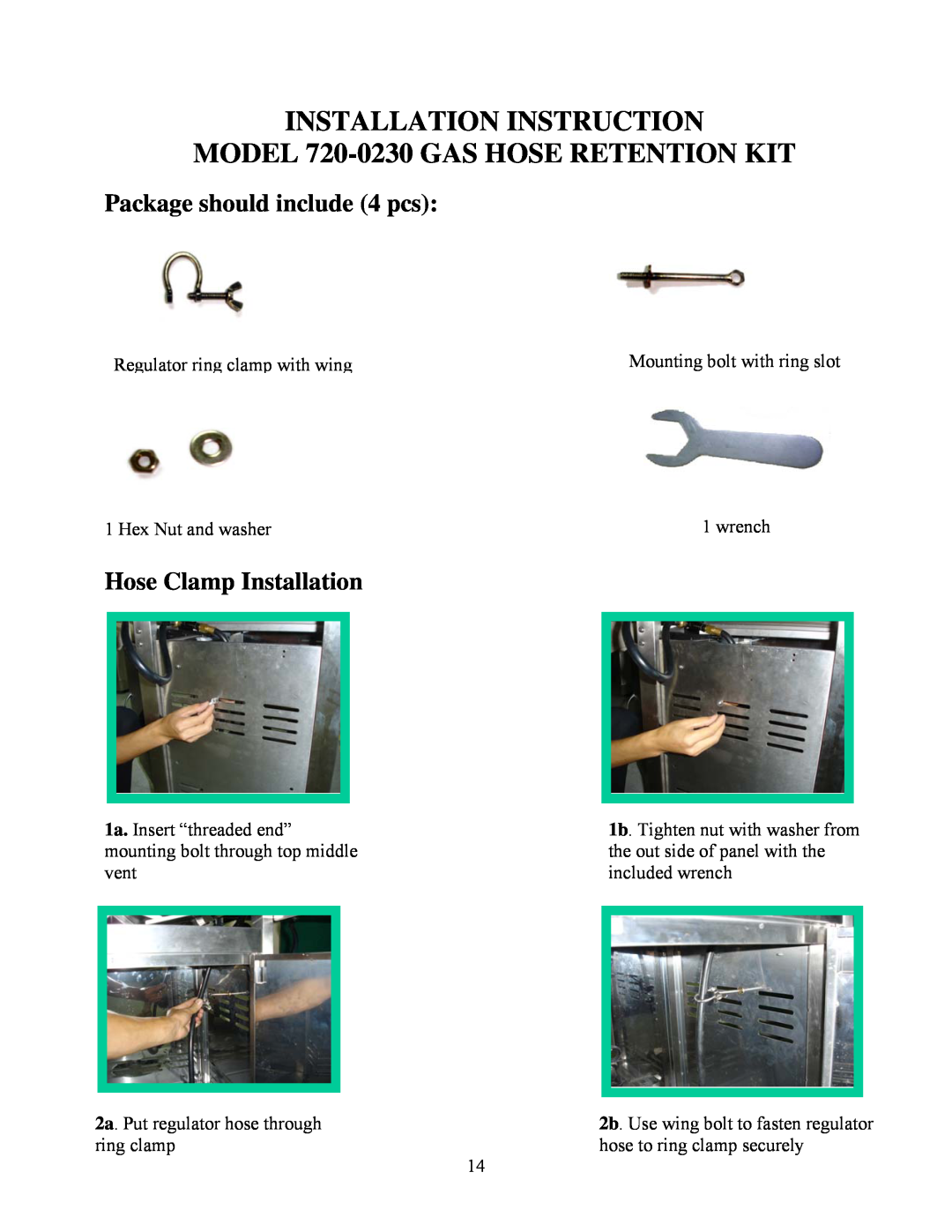 Nexgrill manual INSTALLATION INSTRUCTION MODEL 720-0230 GAS HOSE RETENTION KIT, Package should include 4 pcs 