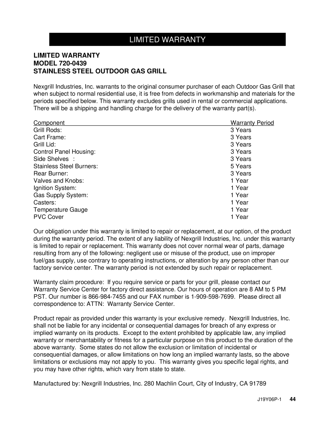 Nexgrill 720-0439 operating instructions Limited Warranty, Stainless Steel Outdoor GAS Grill 