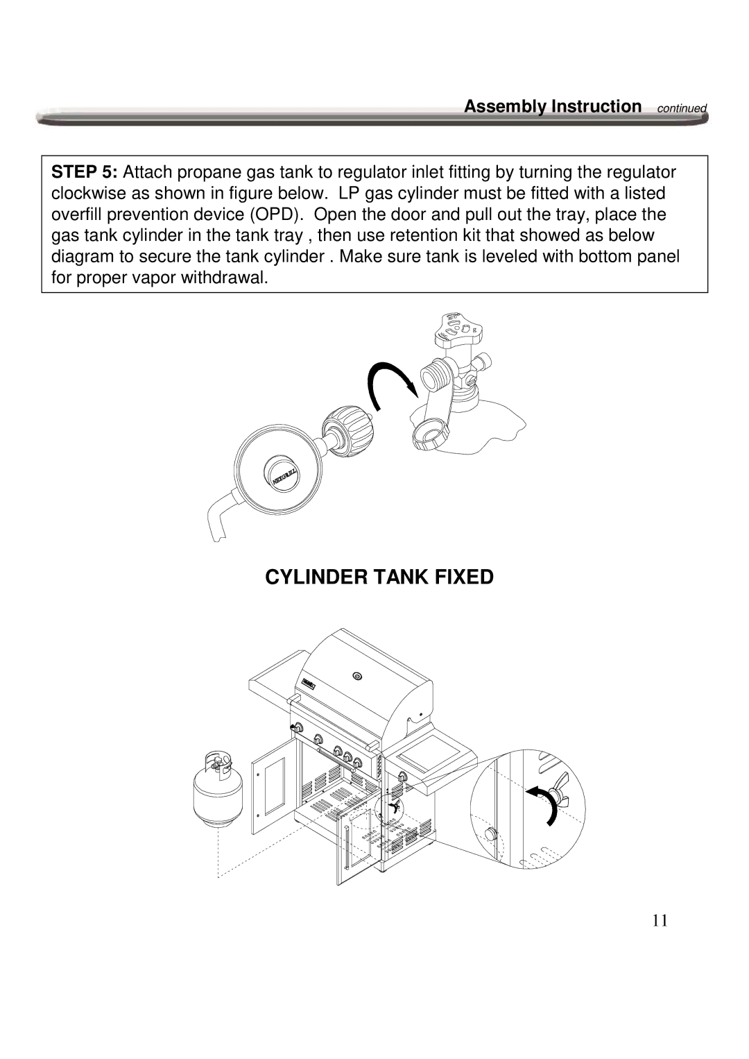 Nexgrill 720-0600 operating instructions Cylinder Tank Fixed 