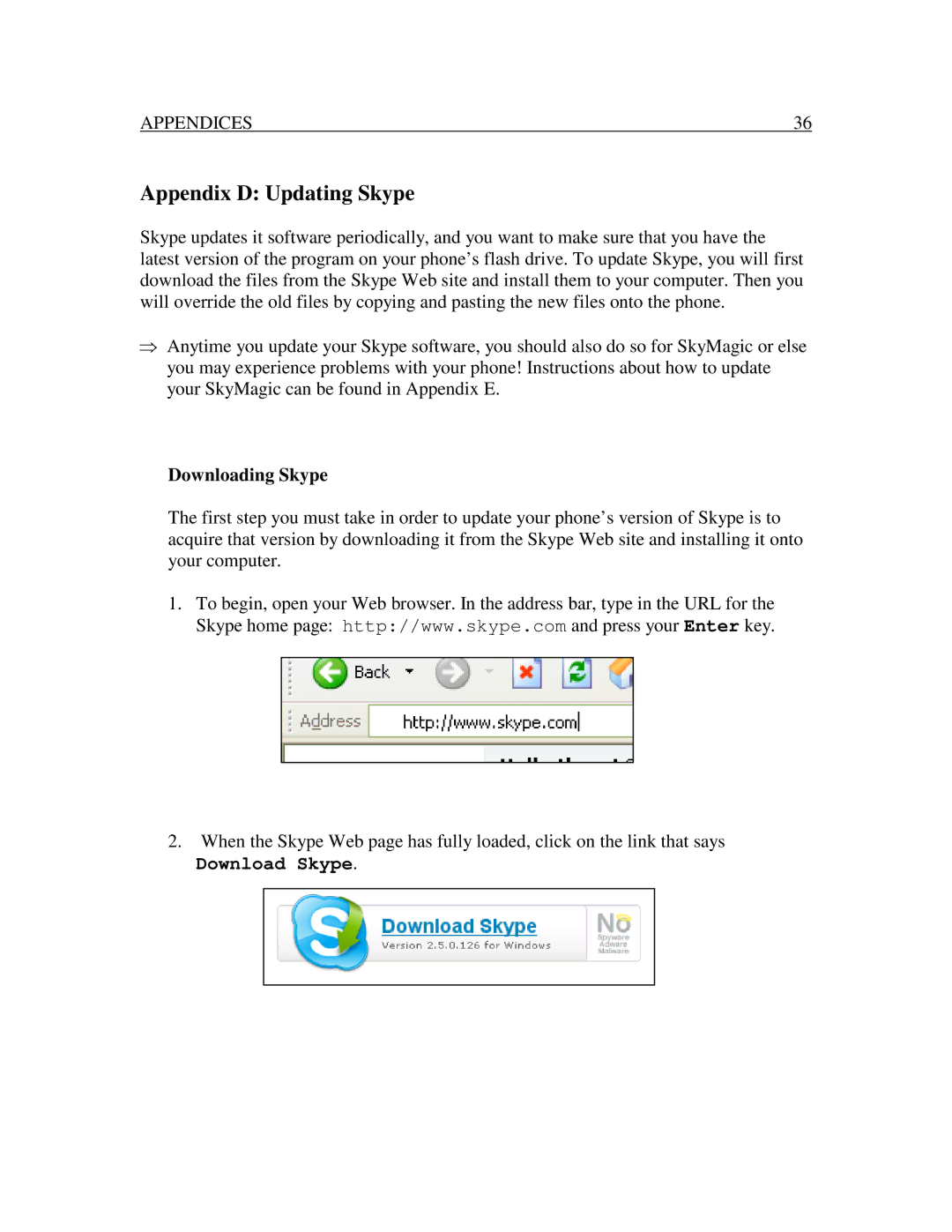Nexotek NT-P100M manual AppendixDUpdatingSkype, DownloadingSkype 