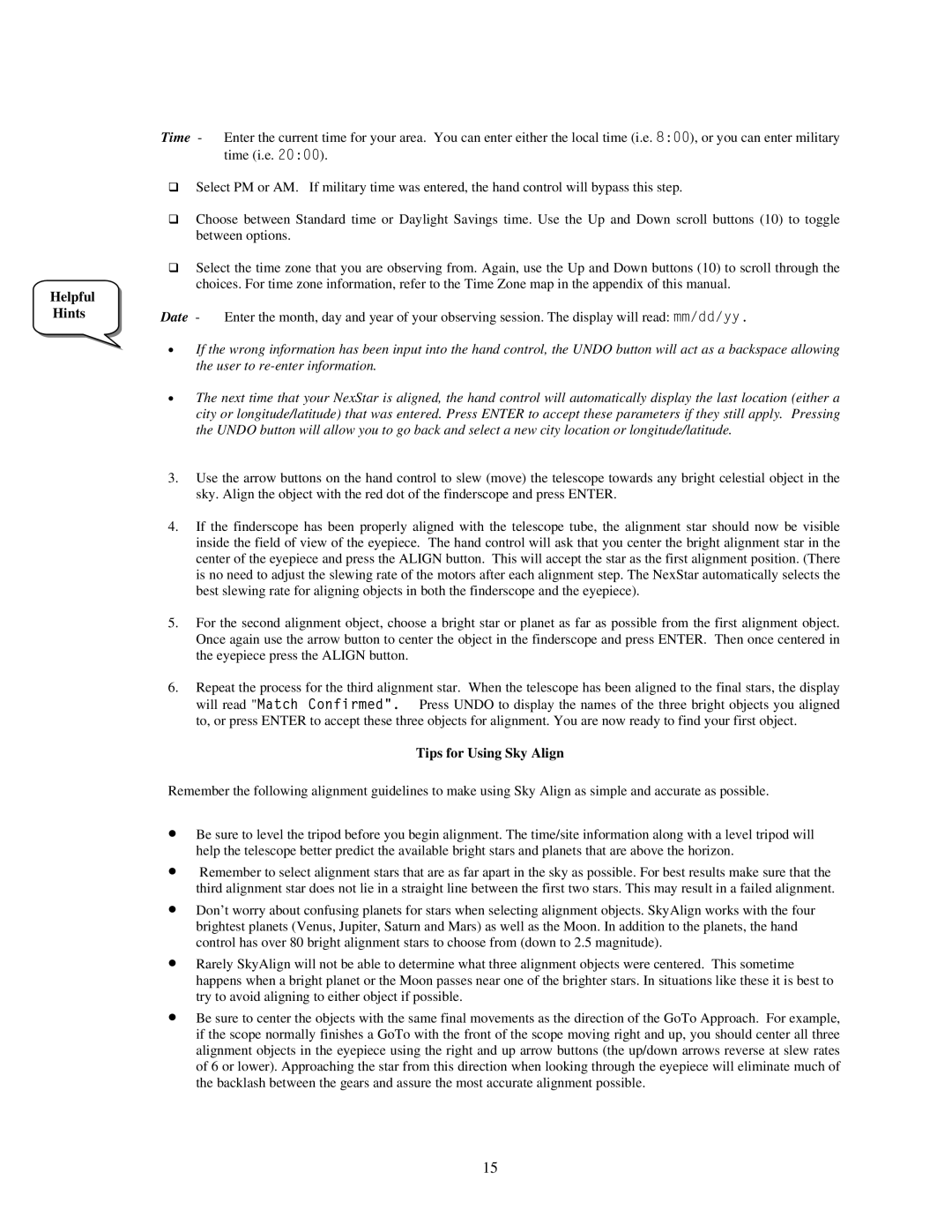 Nexstar 60, 80, 102, 130, 114 manual Helpful Hints, Tips for Using Sky Align 