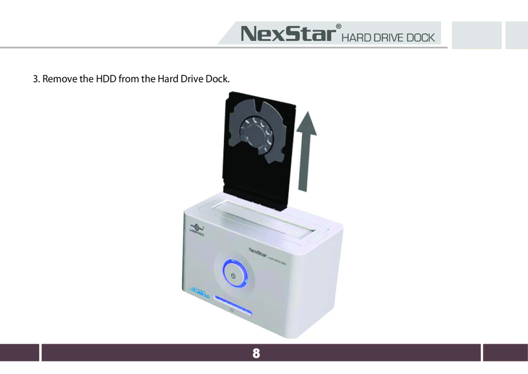 Nexstar 7650 user manual Remove the HDD from the Hard Drive Dock 