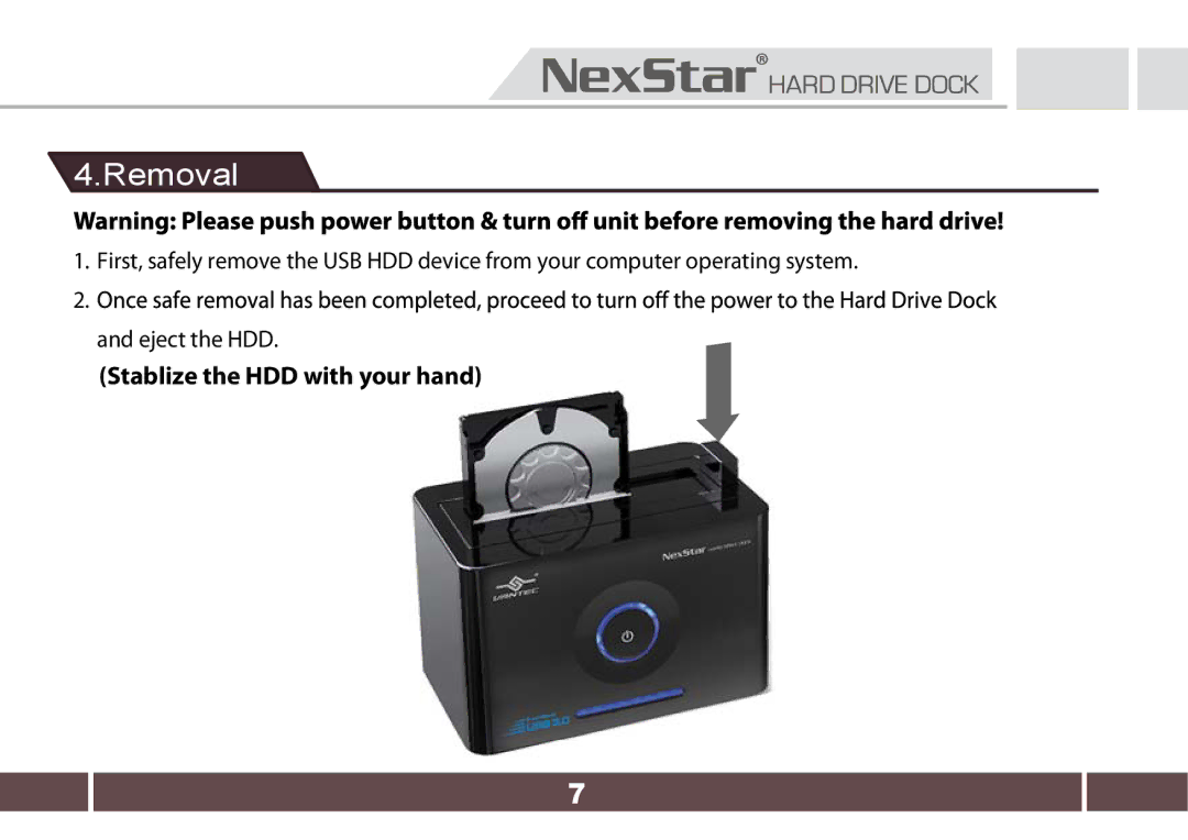 Nexstar NST-D300S3-BK user manual Removal 