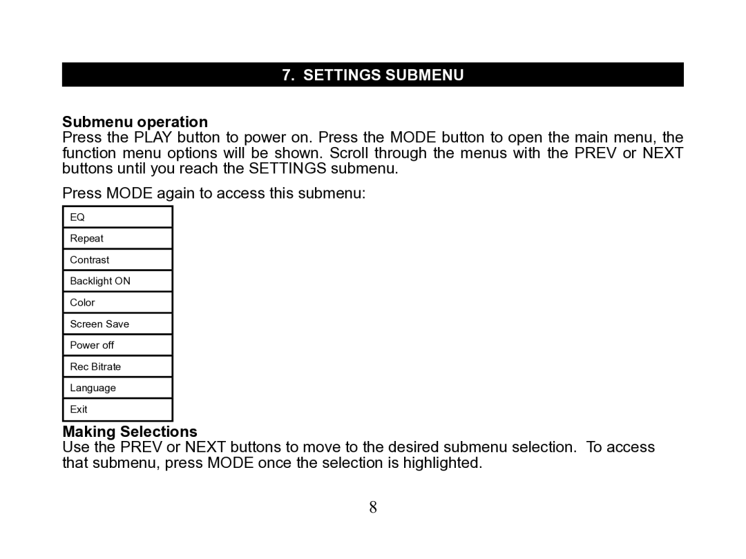 Nextar MA110 instruction manual Settings submenu, Submenu operation 