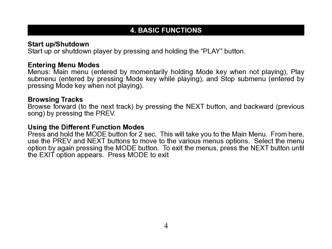 Nextar MA110 Basic Functions, Start up/Shutdown, Entering Menu Modes, Browsing Tracks, Using the Different Function Modes 