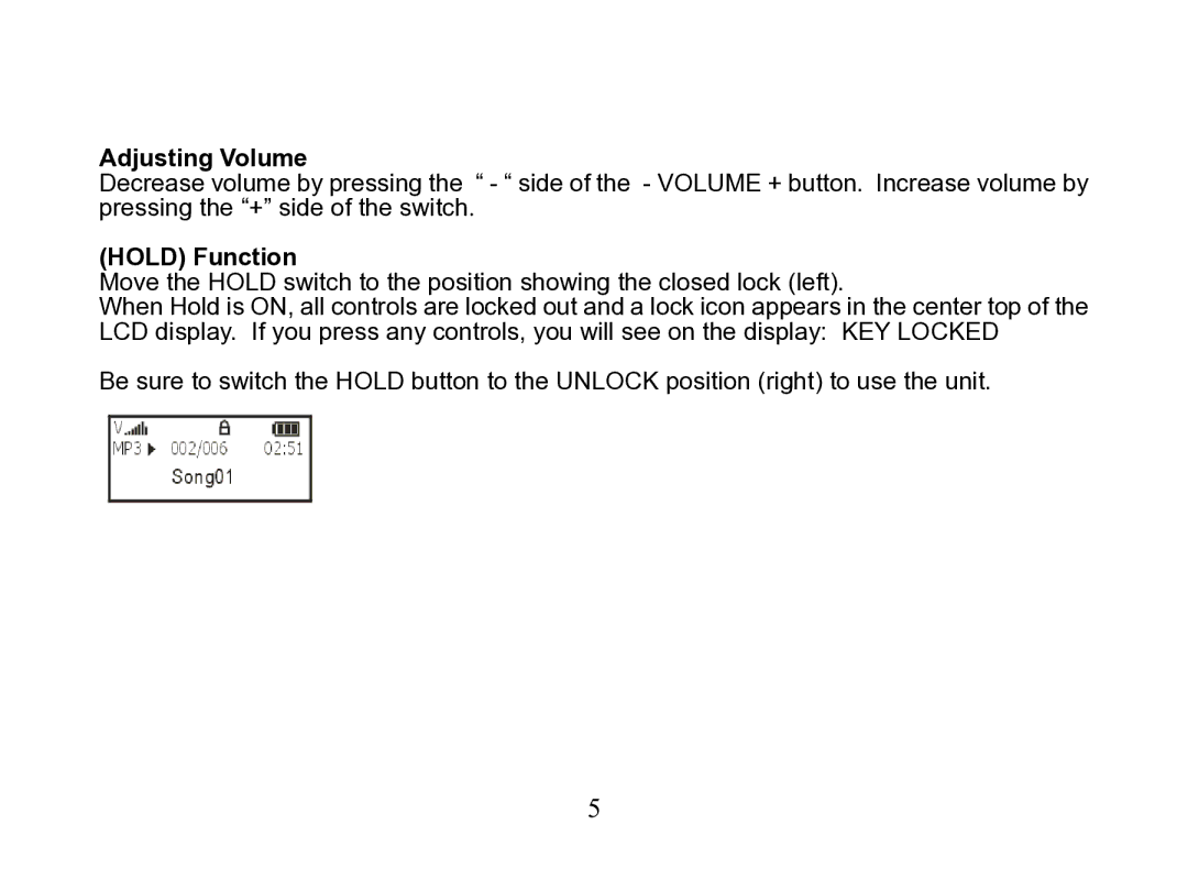 Nextar MA110 instruction manual Adjusting Volume, Hold Function 