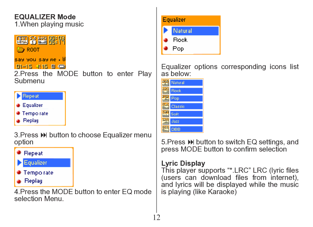 Nextar MA206 instruction manual Equalizer Mode 1.When playing music, Lyric Display 