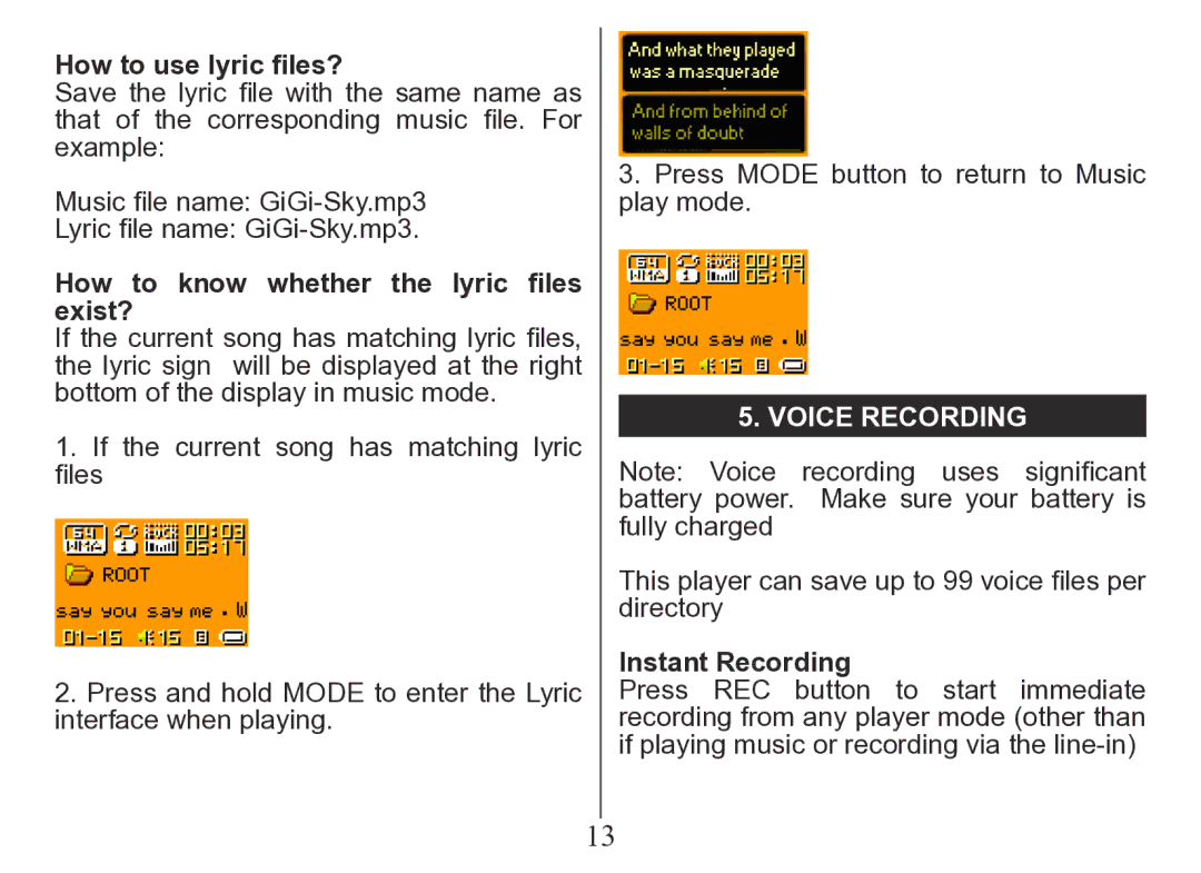 Nextar MA206 How to use lyric files?, How to know whether the lyric files exist?, Voice Recording, Instant Recording 