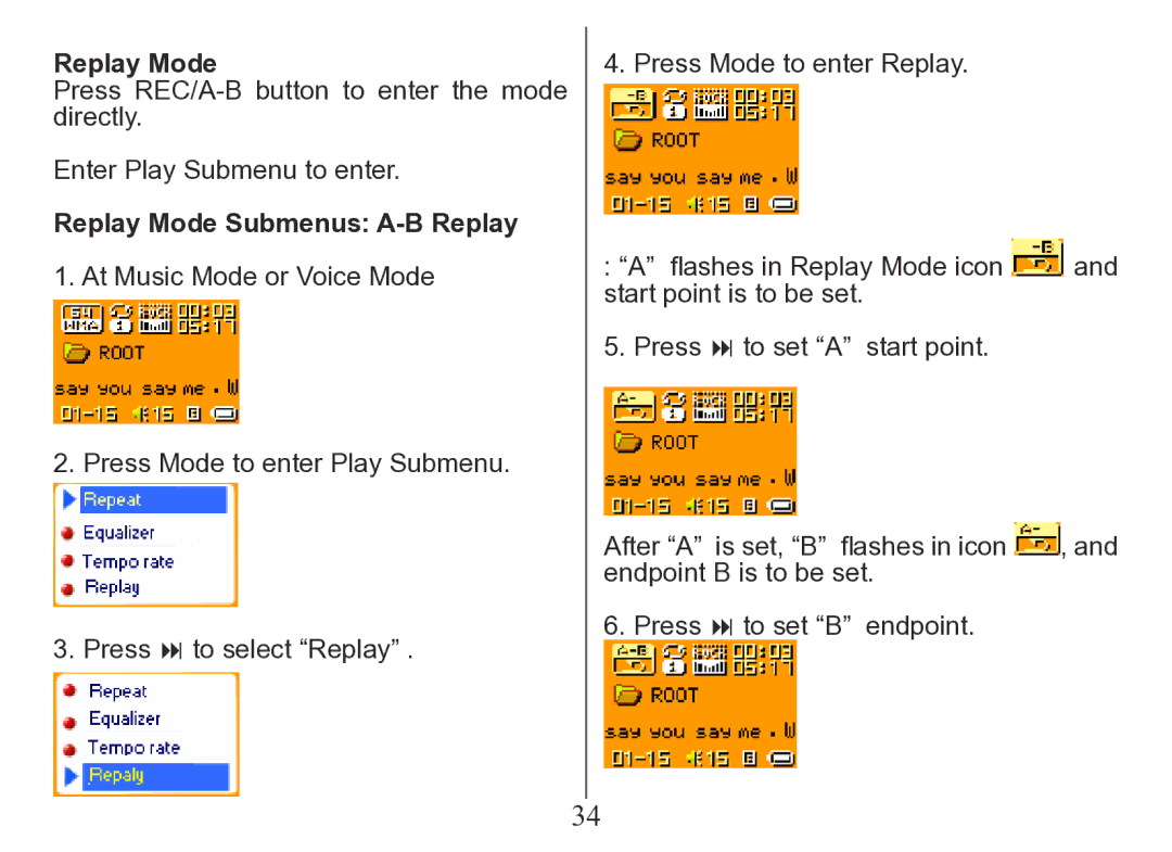 Nextar MA206 instruction manual Replay Mode Submenus A-B Replay 