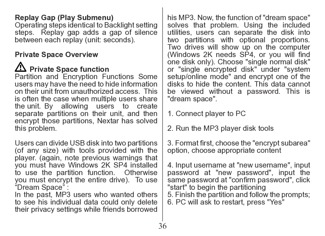 Nextar MA206 instruction manual Replay Gap Play Submenu, Private Space Overview Private Space function 