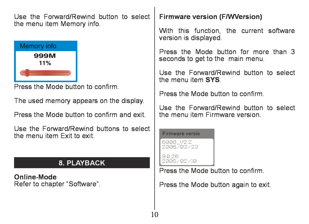 Nextar MA230 instruction manual Playback, Online-Mode, Firmware version F/WVersion 