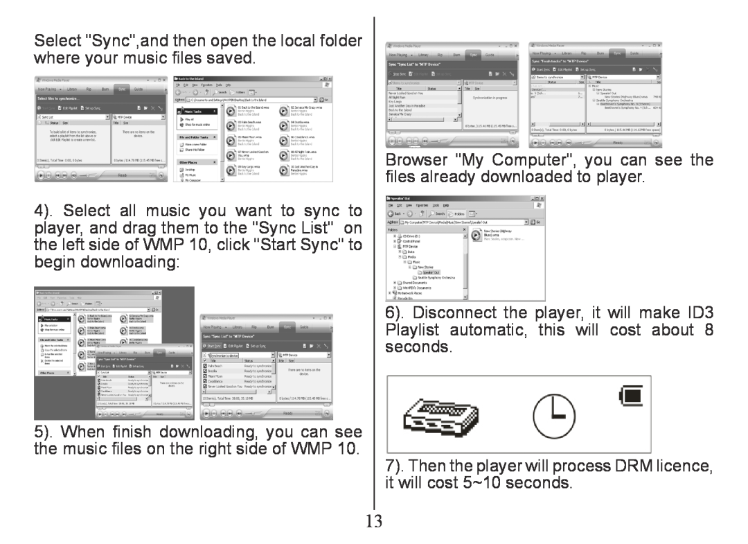 Nextar MA230 instruction manual Then the player will process DRM licence, it will cost 5~10 seconds 