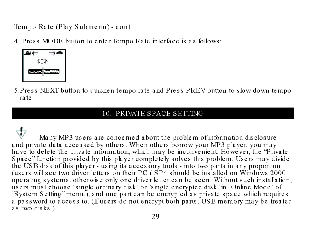 Nextar MA323 instruction manual Private Space Setting 