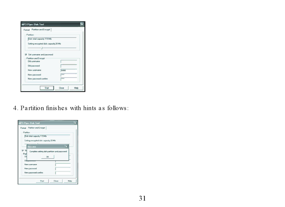 Nextar MA323 instruction manual Partition ﬁnishes with hints as follows 