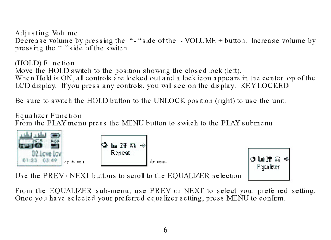 Nextar MA323 instruction manual Play Screen 