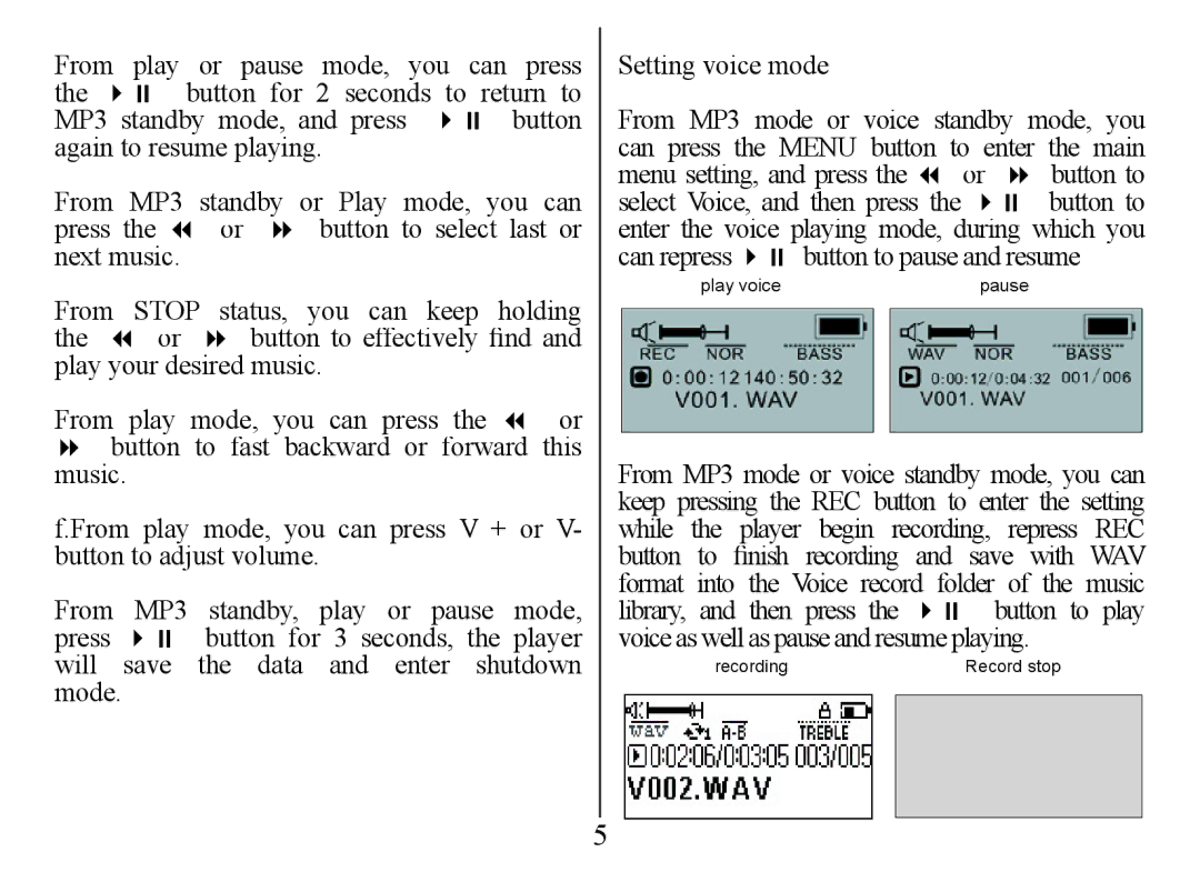 Nextar MA555 instruction manual Play voice Pause 