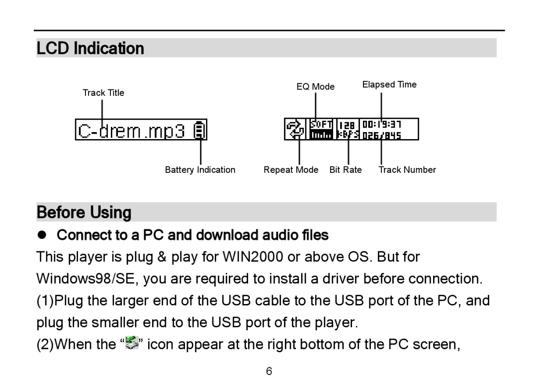 Nextar MA589 manual LCD Indication, Before Using,  Connect to a PC and download audio files 