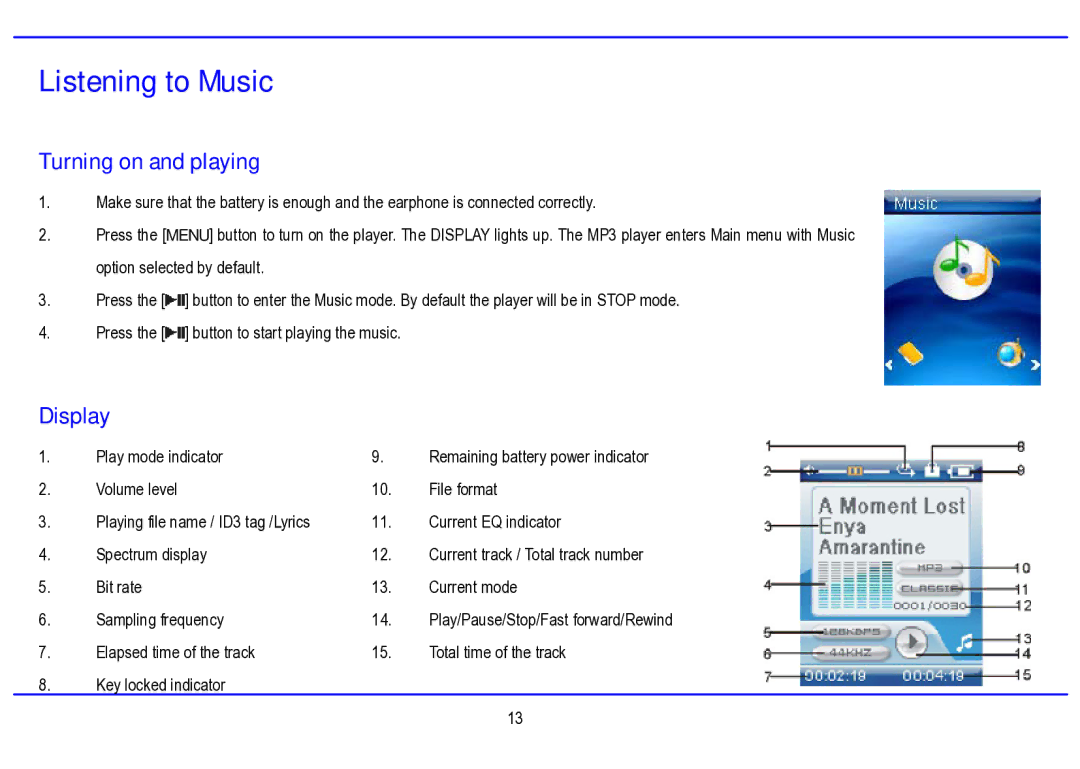 Nextar MA794 manual Listening to Music, Turning on and playing, Display 