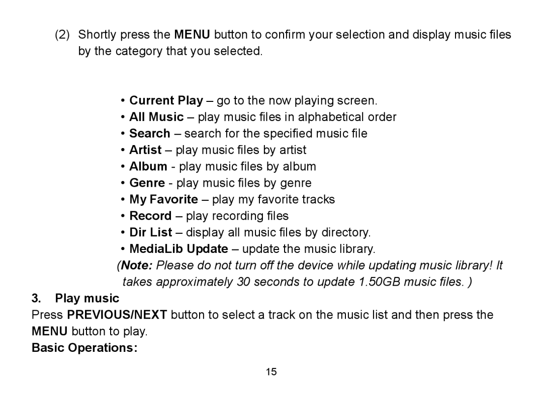 Nextar MA809 manual Play music, Basic Operations 