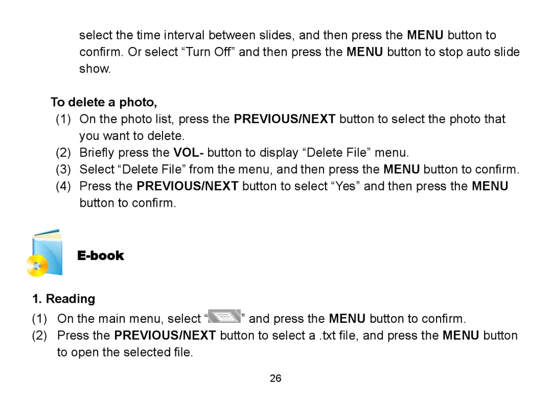 Nextar MA809 manual To delete a photo, Book Reading 