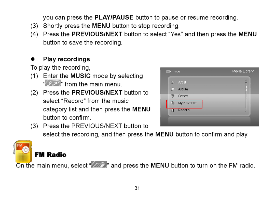 Nextar MA809 manual  Play recordings To play the recording, FM Radio 