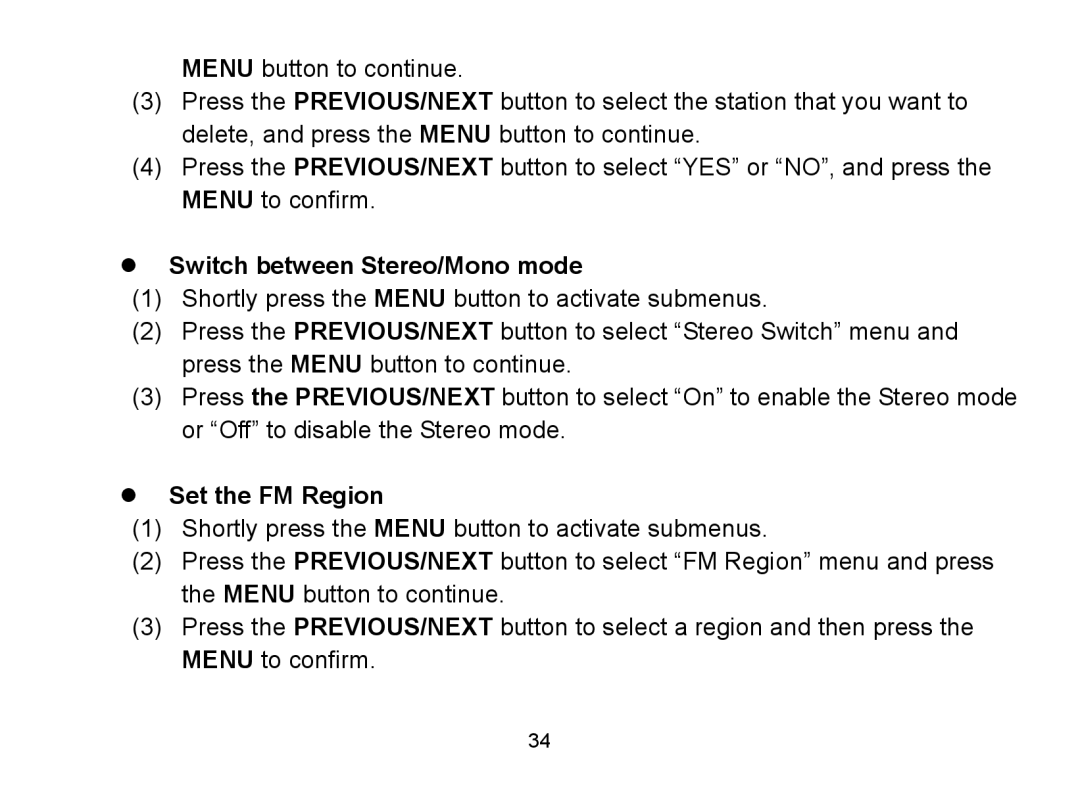 Nextar MA809 manual  Switch between Stereo/Mono mode,  Set the FM Region 