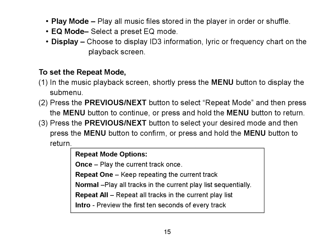 Nextar MA809 manual To set the Repeat Mode, Repeat Mode Options 