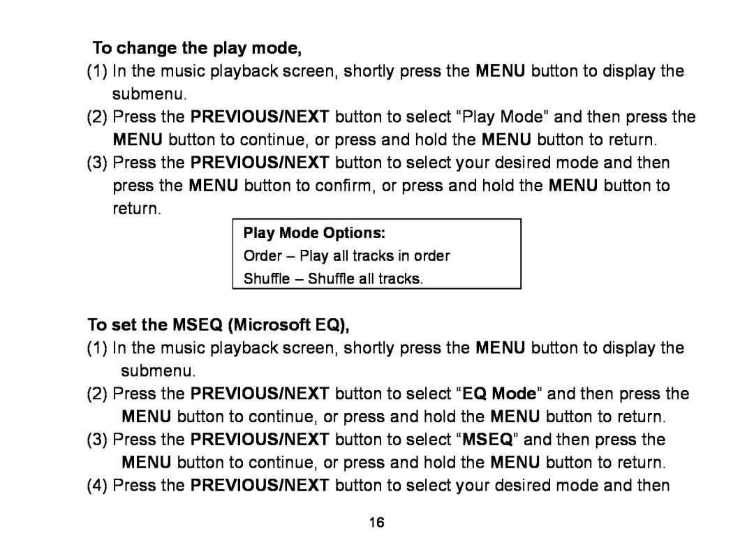 Nextar MA809 manual To change the play mode, To set the MSEQ Microsoft EQ, Play Mode Options 
