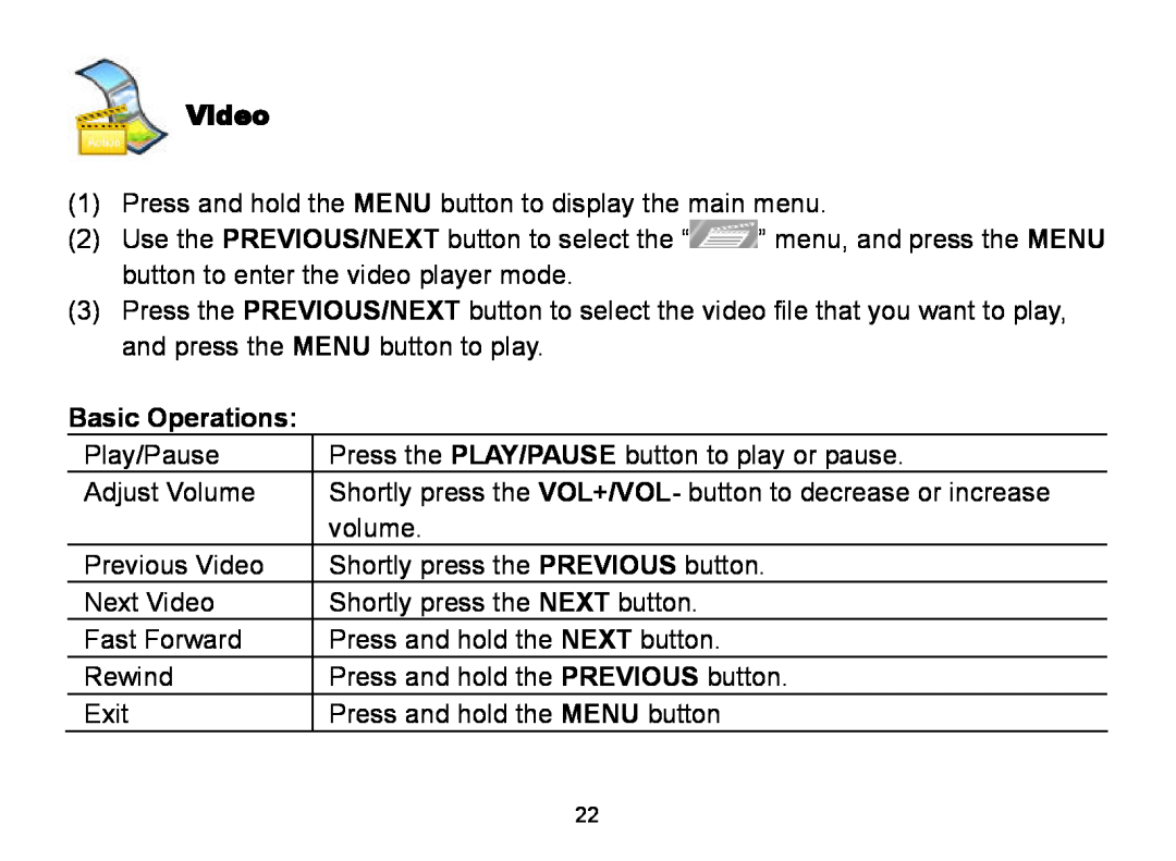 Nextar MA809 manual Video, Basic Operations 