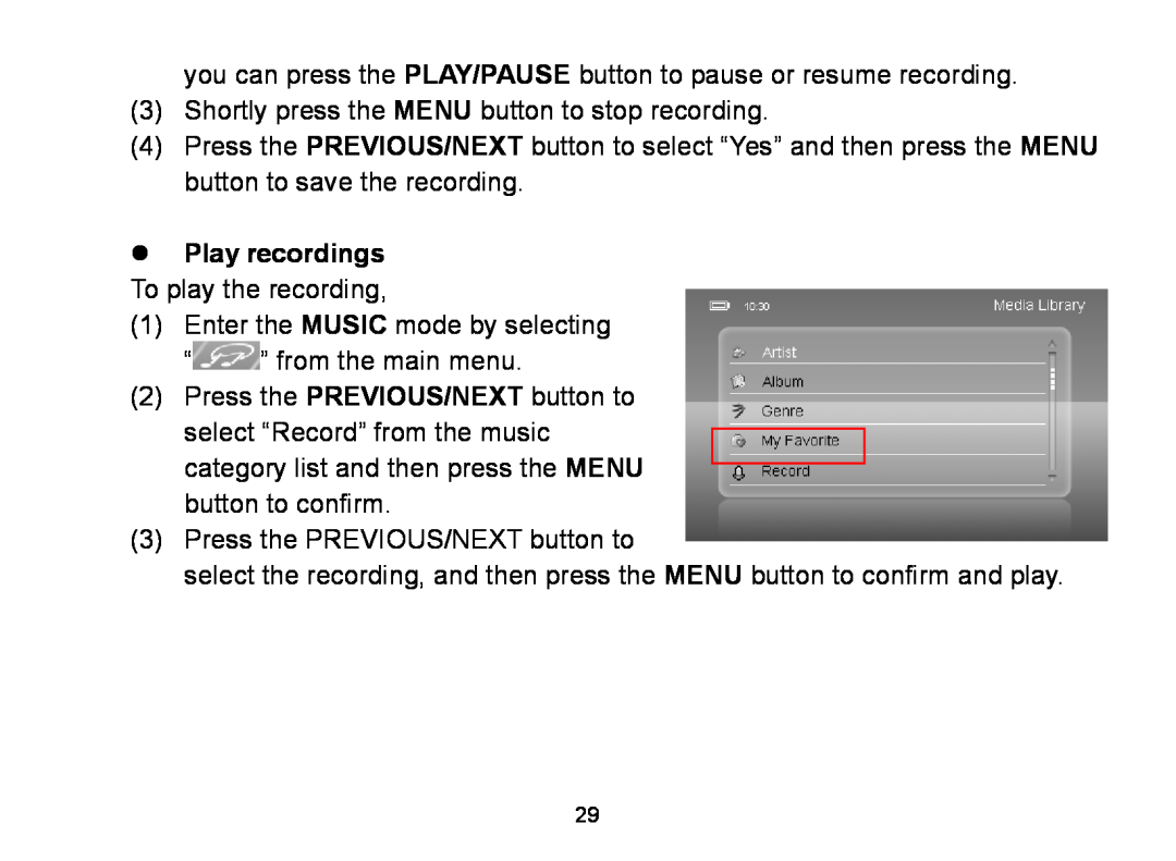Nextar MA809 manual  Play recordings To play the recording 