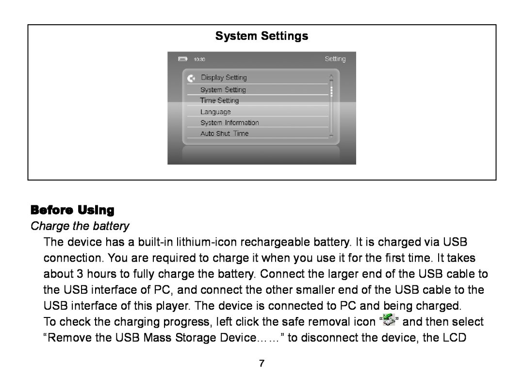 Nextar MA809 manual System Settings Before Using, Charge the battery 