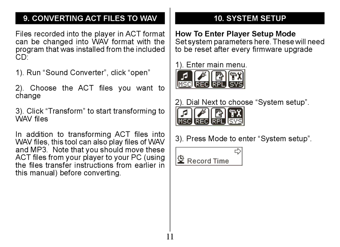 Nextar Ma828 instruction manual Converting ACT Files to WAV, System Setup, How To Enter Player Setup Mode 