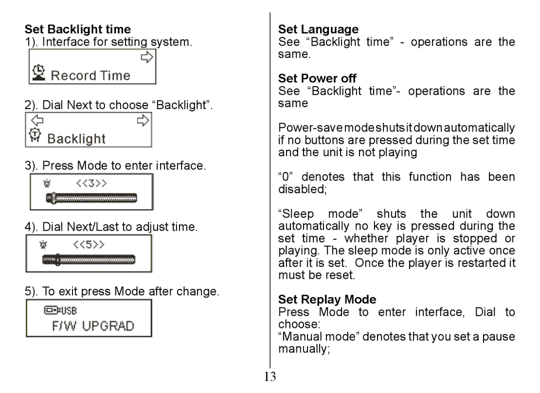 Nextar Ma828 instruction manual Set Backlight time, Set Language, Set Power off, Set Replay Mode 