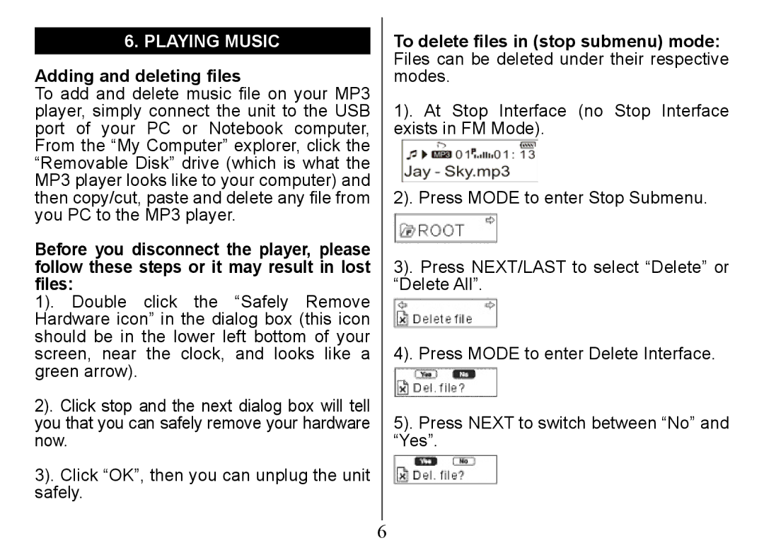 Nextar Ma828 instruction manual Playing Music, Adding and deleting files 