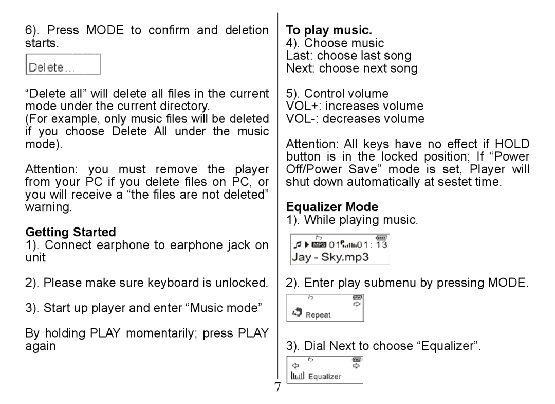 Nextar Ma828 instruction manual Getting Started, To play music, Equalizer Mode 