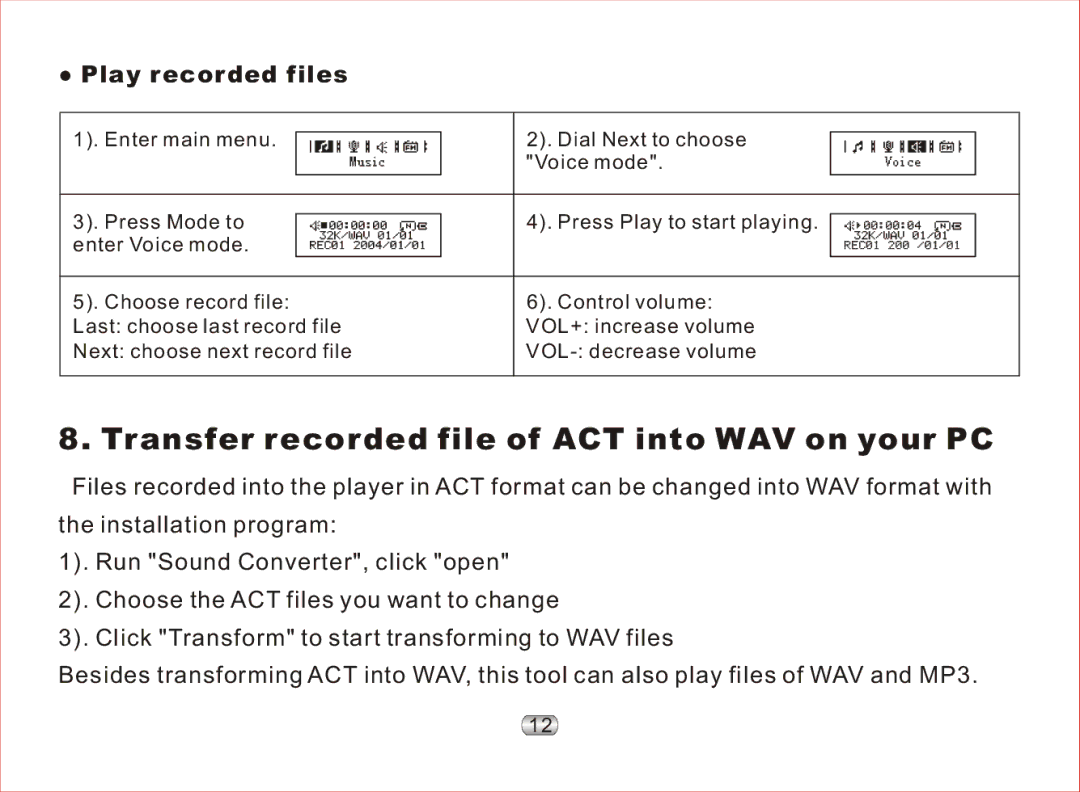 Nextar MA97T operation manual Transfer recorded file of ACT into WAV on your PC, Play recorded files 