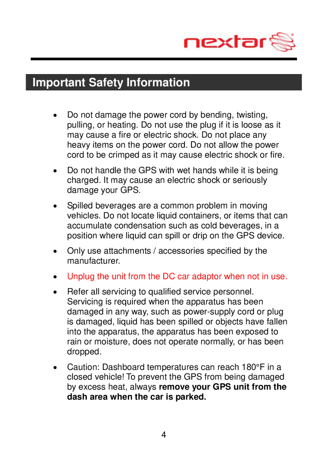 Nextar ME09EH, MEFH01 manual ∙ Unplug the unit from the DC car adaptor when not in use 