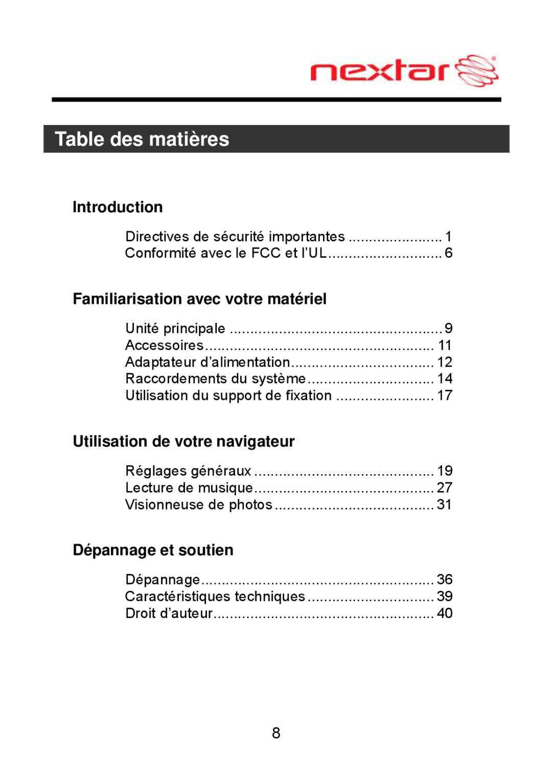 Nextar MEFH01, ME09EH manual Table des matières, Familiarisation avec votre matériel 