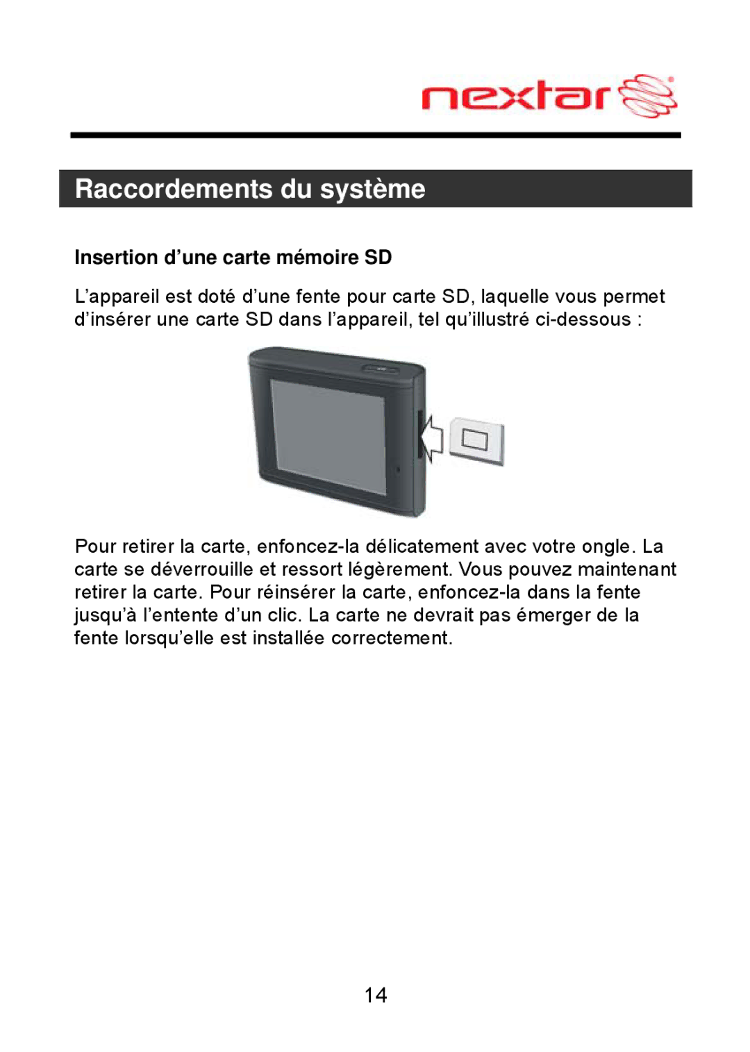 Nextar MEFH01, ME09EH manual Raccordements du système, Insertion d’une carte mémoire SD 