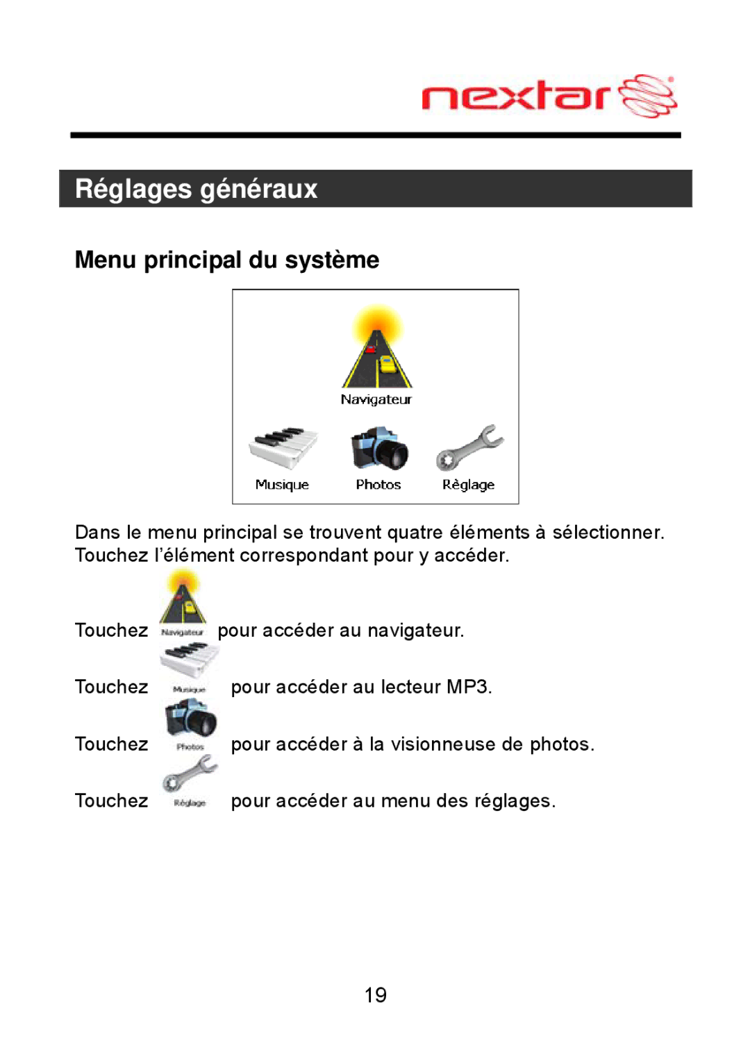 Nextar ME09EH, MEFH01 manual Réglages généraux, Menu principal du système 