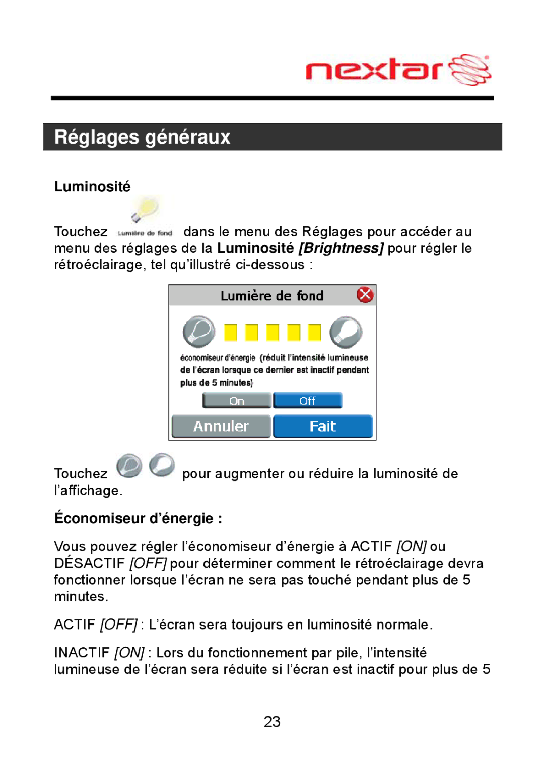 Nextar ME09EH, MEFH01 manual Luminosité, Économiseur d’énergie 