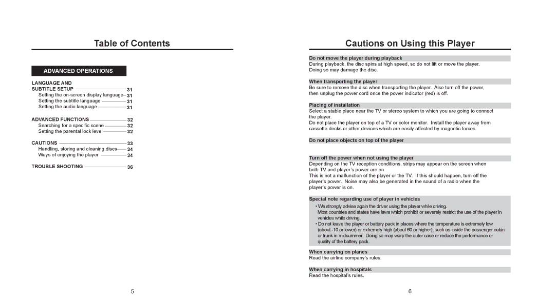 Nextar MP907 user manual Do not move the player during playback, When transporting the player, Placing of installation 