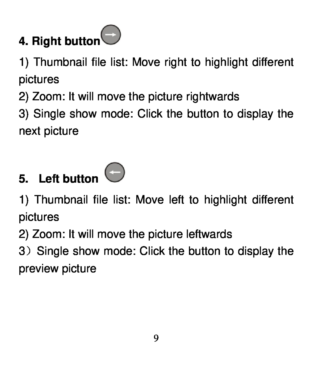 Nextar N3-502 user manual Right button, Thumbnail file list Move right to highlight different pictures, Left button 