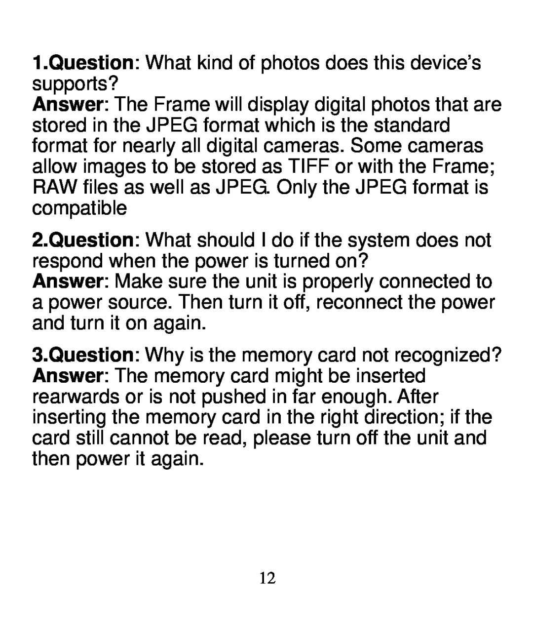 Nextar N3-502 Question What kind of photos does this device’s supports?, Question Why is the memory card not recognized? 
