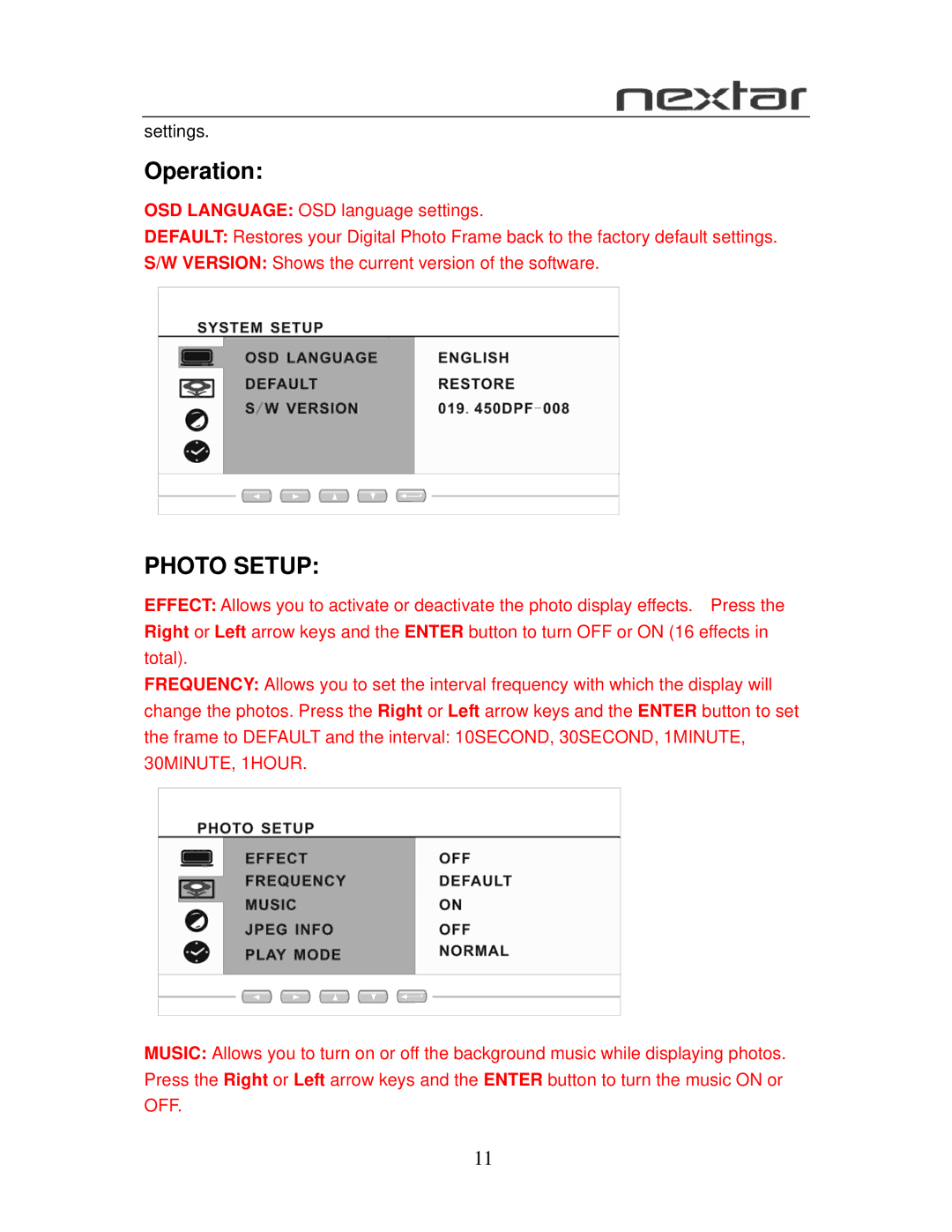 Nextar N7-102 user manual Operation, Photo Setup 