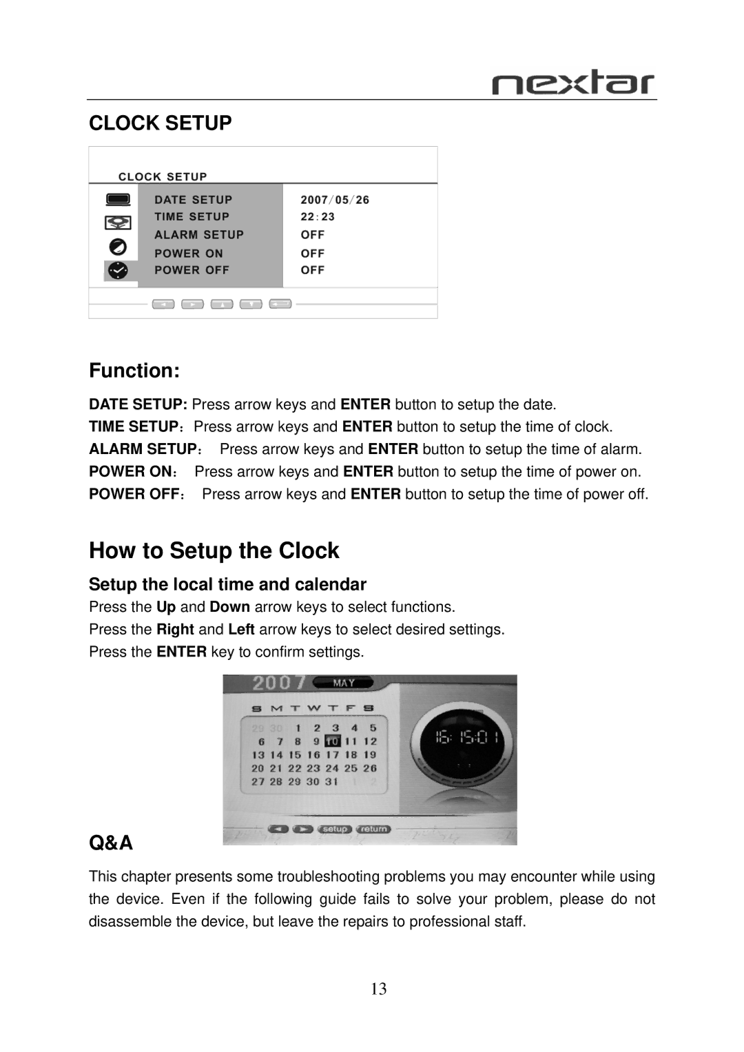 Nextar N7-108 user manual How to Setup the Clock, Clock Setup, Setup the local time and calendar 