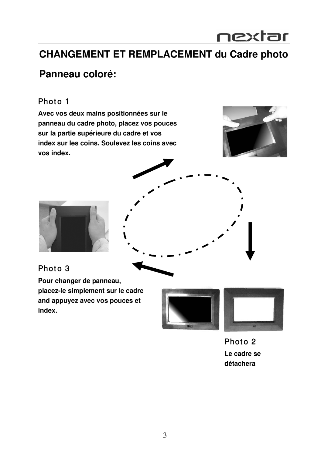 Nextar N7-108 user manual Changement ET Remplacement du Cadre photo Panneau coloré, Photo 